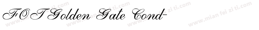 FOTGolden Gate Cond字体转换